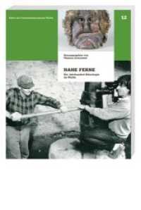 Nahe Ferne : Ein Jahrhundert Ethnologie im Wallis. Reihe des Geschichtsmuseums Wallis, Band 12. Hrsg.: Geschichtsmuseum Wallis, Sitten (Reihe des Geschichtsmuseums Wallis Bd.12) （1., Auflage. 2013. 224 S. 59 SW-Fotos, 102 Farbfotos. 25 cm）