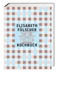 Das Fülscher-Kochbuch : Das Fülscher mit den 1700 Originalrezepten - ein Stück Schweizer Kulturgeschichte. Essays von zeitgenössischen Autoren zu Küche und Essen in der Schweiz （3., Aufl. 2013. 655 S. m. zahlr. Farbfotos, farb. u. S/W-Abb. 22 cm）