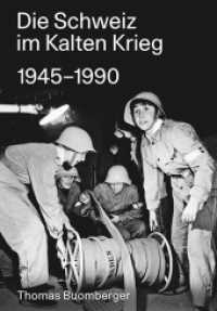 Die Schweiz im Kalten Krieg 1945-1990 （2. Aufl. 2017. 420 S. 12 sw Abbildungen. 16 x 23.5 cm）