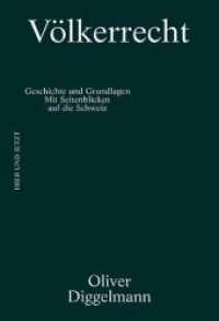 Völkerrecht : Geschichte und Grundlagen. Mit Seitenblicken auf die Schweiz (Kontext 2) （2018. 208 S. 10 sw Abbildungen. 22 cm）