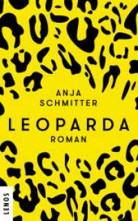 Leoparda : Roman （2022. 200 S. 19.1 cm）