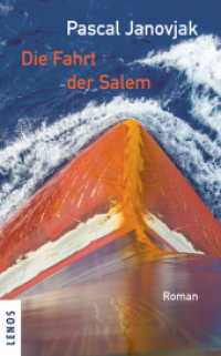 Die Fahrt der Salem : Roman （2025. 180 S. 5 Abb. 19.1 cm）