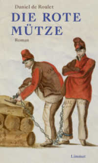 Die rote Mütze （2024. 168 S. 19 cm）
