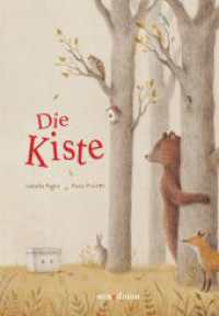 Die Kiste : Ein Bilderbuch für Kinder ab 3 Jahren - über Miteinander, Hilfsbereitschaft und Vertrauen. Bilderbuch （2. Aufl. 2024. 32 S. durchgehend farbig illustriert. 29.6 cm）