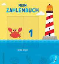 Mein Zahlenbuch : Spielerisches erstes Erlernen der Zahlen von 1 bis 10. Ein Pappbilderbuch mit Schiebern. Bilderbuch..Aufklappbuch （2024. 12 S. durchgehend farbig illustriert. 24 cm）