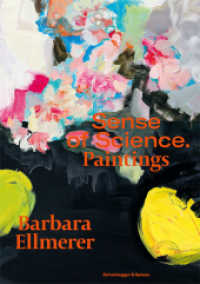 Barbara Ellmerer. Sense of Science : Malerei （2021. 128 S. 107 farbige und 2 s/w-Abbildungen. 33.5 cm）