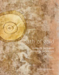 Path of Gold : Barbara Diethelm - Heinrich Eichmann （2022. 120 S. 66 farbige Abbildungen. 28 cm）