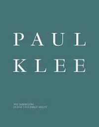 Paul Klee : Die Sammlung Sylvie und Jorge Helft （2022. 212 S. 92 farbige und 7 s/w-Abbildungen. 27 cm）