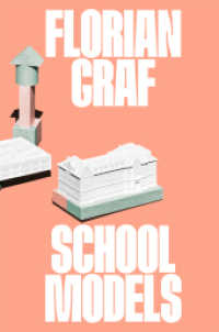 Florian Graf : School Models （2025. 132 S. 79 farbige und 8 s/w-Abbildungen. 29 cm）