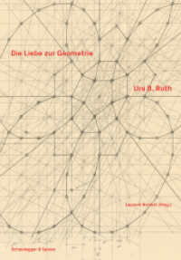 Urs B. Roth : Die Liebe zur Geometrie （2025. 224 S. 160 farbige Abbildungen. 32 cm）