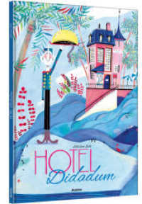 Hotel Didadum （2023. 48 S. 35.5 cm）