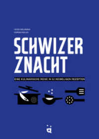 Schwizer Znacht : Eine kulinarische Reise in 52 heimeligen Rezepten. Ausgezeichnet: swiss gourmetbook award, 2025 （2024. 248 S. 24 cm）