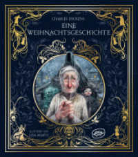 Eine Weihnachtsgeschichte （2023. 152 S. 27 cm）