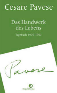 Das Handwerk des Lebens : Tagebuch 1935-1950 (Edition Blau) （2024. 460 S. 20.4 cm）