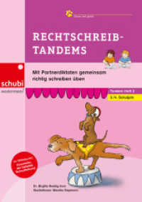 Rechtschreib-Tandems 3/4 : Mit Partnerdiktaten gemeinsam richtig schreiben üben (Lesetandems und Lesetheater - mit Karamello lesen lernen) （2024. 56 S. 240.00 mm）