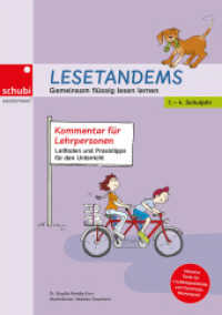 Lesetandems - Kommentar für Lehrpersonen : Leitfragen und Praxistipps für den Unterricht Lesen im Tandem - Methode, Lautleseprotokolle, Unterrichtseinsatz, Fachwissen (Lesetandems und Lesetheater - mit Karamello lesen lernen) （3. Aufl. 2020. 32 S. 298.00 mm）