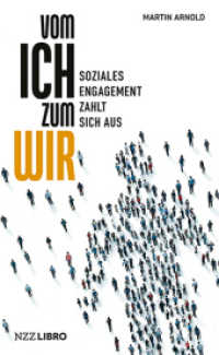 Vom Ich zum Wir : Soziales Engagement zahlt sich aus （2025. 176 S.）