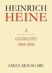 Heinrich Heine Säkularausgabe. BAND 3 Gedichte 1845-1856 (Heinrich Heine Säkularausgabe BAND 3) （1986. 316 S. 240 mm）