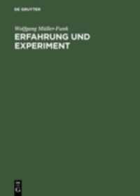 Erfahrung und Experiment : Studien zu Theorie und Geschichte des Essayismus （1995. 312 S. 240 mm）