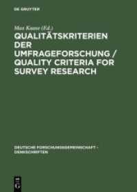 Qualitätskriterien der Umfrageforschung / Quality Criteria for Survey Research : Denkschrift / Memorandum (Deutsche Forschungsgemeinschaft - Denkschriften)
