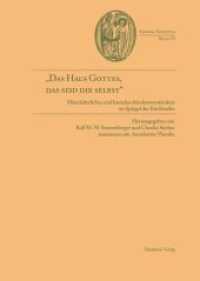 "Das Haus Gottes, das seid ihr selbst" : Mittelalterliches und barockes Kirchenverständnis im Spiegel der Kirchweihe (Erudiri Sapientia 6) （2006. 678 S. 45 b/w ill. 240 mm）