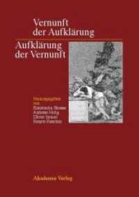 Vernunft der Aufklärung - Aufklärung der Vernunft : Hans-Martin Gerlach zum 65. Geburtstag （2006. 424 S. 4 b/w ill. 240 mm）