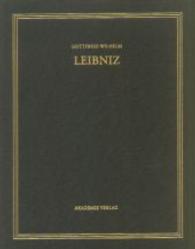 Gottfried Wilhelm Leibniz: Sämtliche Schriften und Briefe. Mathematische Schriften. BAND 3 1672-1676. Differenzen, Folgen, Reihen （2003. XXXIV, 880 S. 248 mm）