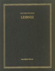 Gottfried Wilhelm Leibniz: Sämtliche Schriften und Briefe. Politische Schriften. Reihe. Band 5 1692-1694 : Dtsch.-Franz.-Latein （2004. LVI, 779 S. 10 b/w ill. 248 mm）