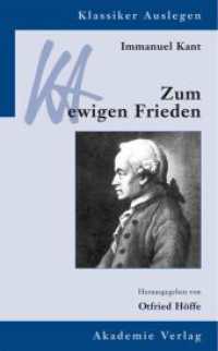 Immanuel Kant, Zum ewigen Frieden (Klassiker Auslegen 1) （3., bearb. Aufl. 2011 X, 210 S.  210 mm）