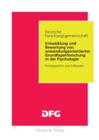 Entwicklung und Bewertung von anwendungsorientierter Grundlagenforschung in der Psychologie