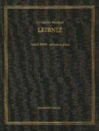 ライプニッツ全集　第６巻：1695-1697年<br>Gottfried Wilhelm Leibniz: Sämtliche Schriften und Briefe. Politische Schriften. Reihe. Band 6 1695-1697 （2008. LXVIII, 906 S. 8 b/w ill.）