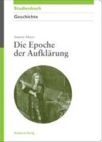 Die Epoche Der Aufklärung (Akademie Studienbücher - Geschichte")