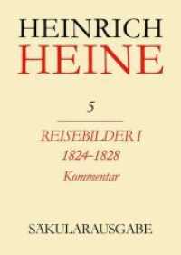 アカデミー版ハイネ全集　第５巻：旅の絵Ⅰ1824-1828年　注釈付<br>Heinrich Heine Säkularausgabe. BAND 5 K Reisebilder I. 1824-1828. Kommentar (Heinrich Heine Säkularausgabe BAND 5 K) （2009. 560 S. 240 mm）