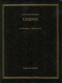 Gottfried Wilhelm Leibniz: Sämtliche Schriften und Briefe. Naturwissenschaftliche，... / 1668-1676 : 1668-1676 (Gottfried Wilhelm Leibniz: Sämtliche Schriften und Briefe. Naturwissenschaftliche， medizinische und tec)