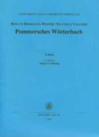 Pommersches Wörterbuch. BAND II, 2. Lieferung Månd bis Nådelog (Pommersches Wörterbuch BAND II, 2. Lieferung) （2010. 64 S. 305 mm）