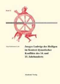 Images Ludwigs Des Heiligen Im Kontext Dynastischer Konflikte Des 14. Und 15. Jahrhunderts (Orbis Mediaevalis. Vorstellungswelten Des Mittelalters) --