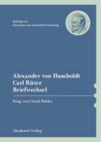 Briefwechsel (Beiträge zur Alexander-von-Humboldt-Forschung 32)