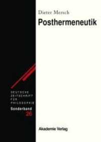Posthermeneutik (Deutsche Zeitschrift für Philosophie / Sonderbände 26)