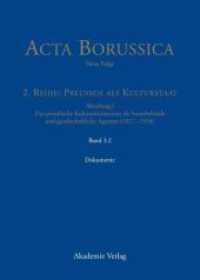 Acta Borussica - Neue Folge. Preußen als Kulturstaat. Das preußische Kultusministerium als Staatsbehörde und gesellschaf. Reihe 2. Abteilung I. B Kulturstaat und Bürgergesellschaft im Spiegel der Tätigkeit des preußis （2012. XXVI, 454 S. 240 mm）