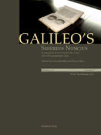 ホルスト・ブレーデカンプ編／ガリレオと『星界の報告』第１-２巻<br>Galileo's O / Galileo's Sidereus nuncius: A comparison of the proof copy (New York) with other paradigmatic copies (Vol. (Galileo's O Volume I/II) （2011. 320 p. 23 b/w and 328 col. ill. 27.5 cm）