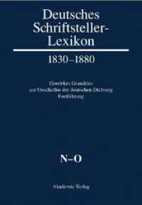 Deutsches Schriftsteller-Lexikon 1830-1880. BAND V.3 N-O （2011. 442 S. 240 mm）