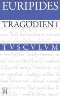 Tragödien, 2 Teile : Griechisch - deutsch (Sammlung Tusculum) （2011. 900 S. 180 mm）