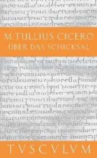 Cicero : Dtsch.-Latein. (Sammlung Tusculum) （4., überarb. Aufl. 2011. 184 S. 190 mm）