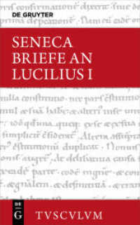Lucius Annaeus Seneca: Epistulae Morales Ad Lucilium / Briefe an Lucilius. Band I (Sammlung Tusculum) -- Hardback (German Language Edition) （Annotated）
