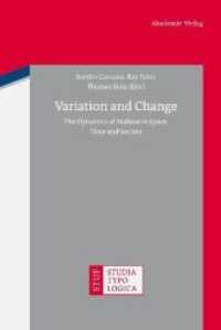 Variation and Change : The Dynamics of Maltese in Space, Time and Society (Studia Typologica 9) （2011. 326 p. 9 b/w ill. 240 mm）