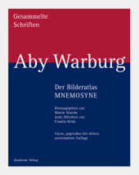 Aby Warburg: Gesammelte Schriften - Studienausgabe / Der Bilderatlas MNEMOSYNE (Aby Warburg: Gesammelte Schriften - Studienausgabe BAND II 1.2)