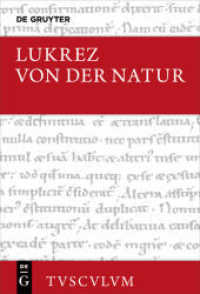 Lukrez : Lateinisch - deutsch (Sammlung Tusculum) （3. Aufl. 2013. 712 S. 18 cm）