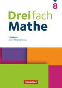 Dreifach Mathe - Berlin und Brandenburg - 8. Schuljahr : Lösungen zum Schulbuch (Dreifach Mathe) （2024. 216 S. 29.7 cm）