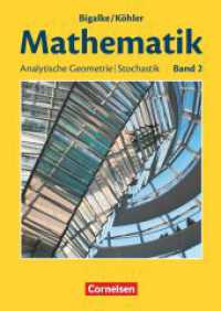 Bigalke/Köhler: Mathematik - Allgemeine Ausgabe - Band 2 : Analytische Geometrie, Stochastik - Schulbuch (Bigalke/Köhler: Mathematik) （2007. 424 S. 24 cm）