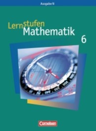 Lernstufen Mathematik， Neue Ausgabe N. 6. Schuljahr， Hauptschule Niedersachsen， Schülerbuch
